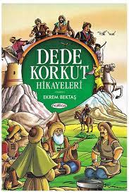 DEDE KORKUT HİKAYELERİ