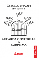 ARD ARDA GÖSTERİLER & ÇARPITMA
