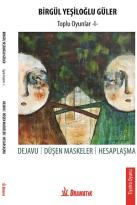 Devaju & Düşen Maskeler & Hesaplaşma