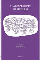 SHAKESPEARE’İN KERİMELERİ