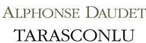 “Tarascon Savunması” Pazartesi Öyküleri Alphose Daudet