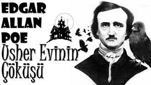 “Usher Evinin Çöküşü” Edgar Allan Poe