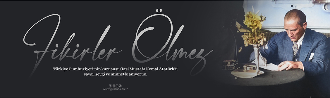 Rektörümüzün “10 Kasım Atatürk’ü Anma Günü” Dolayısıyla Yayınladığı Mesaj
