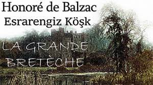 “Esrarengiz Köşk La Grande Bretèche” Honoré de Balzac