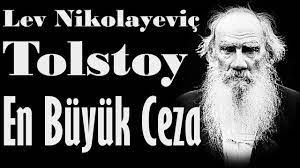 “En Büyük Ceza” Lev Nikolayeviç TOLSTOY
