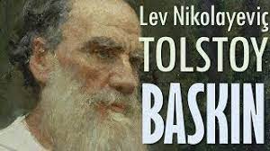 “BASKIN” Lev Nikolayeviç TOLSTOY