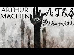 “Ateş Piramiti” Arthur MACHEN
