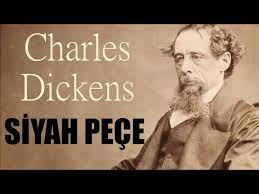 “SİYAH PEÇE” Charles Dickens