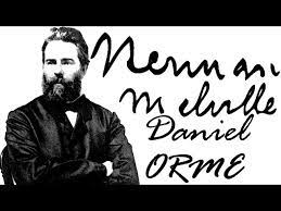 “Daniel Orme” Herman Melville