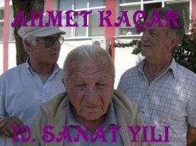 SONSUZLUĞA UĞURLADIĞIMIZIN 6’INCI YILINDA ŞAİR AHMET KAÇAR’I BİR KEZ DAHA RAHMETLE ANIYORUZ