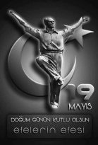 Bayramın kutlu olsun efelerin efesi…