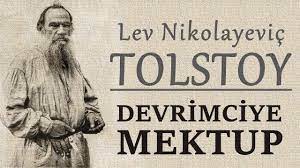 “DEVRİMCİYE MEKTUP” TOLSTOY