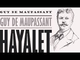 “HAYALET” Guy de MAUPASSANT