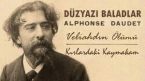 “Düzyazı Baladlar” Alphonse Daudet