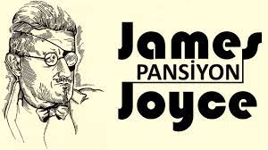 “PANSİYON” James JOYCE