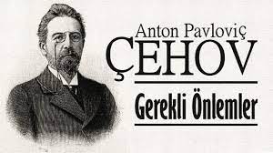 “Gerekli Önlemler” Anton ÇEHOV