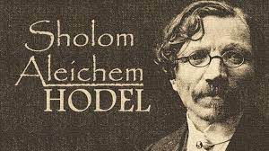“HODEL” Sholom Aleichem