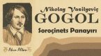 “Soroçinets Panayırı” Nikolay Vasilyeviç GOGOL