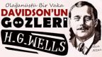 Olağanüstü Bir Vaka: “Davidson’un Gözleri” H. G. WELLS