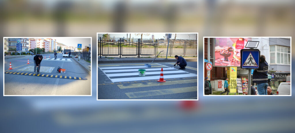 ULAŞIMIN DAHA GÜVENLİ HALE GELMESİ İÇİN ÇALIŞIYORUZ