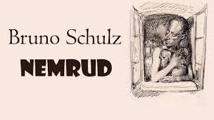 “Nemrud” Bruno SCHULZ