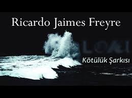 “Kötülük Şarkısı” – LOKİ – Ricardo Jaimes Freyre