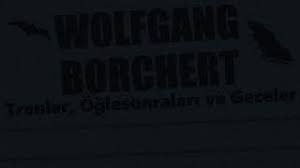 “Trenler, Öğlesonraları ve Geceler