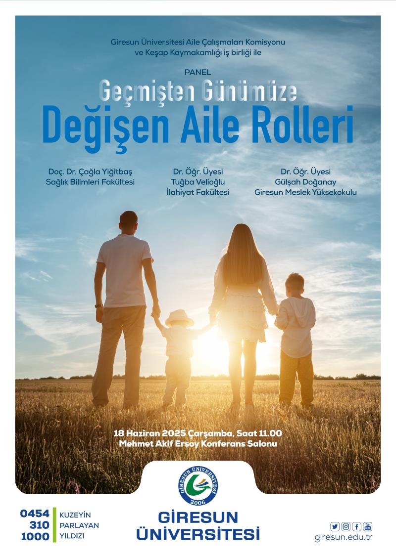 Panel: “Geçmişten Günümüze Değişen Aile Rolleri”