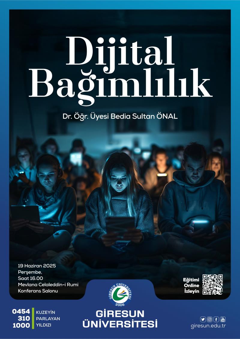 Eğitim Semineri: “Dijital Bağımlılık”