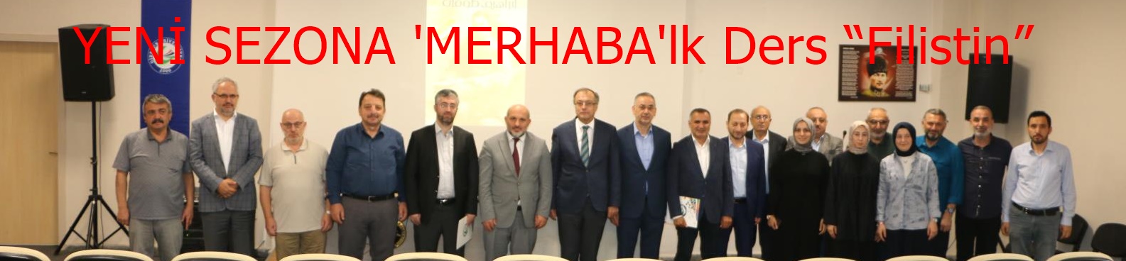 GRÜ İlahiyat Fakültesinde İMUSİKİ CEMİYETİ,  YENİ SEZONA ‘MERHABA’lk Ders “Filistin”