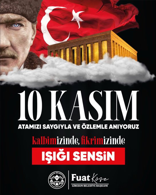 BAŞKAN KÖSE’NİN 10 KASIM MESAJI