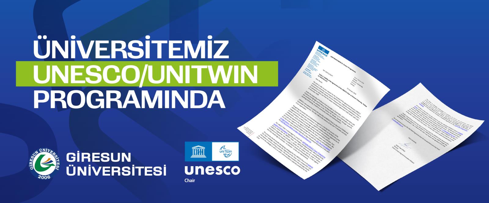 Üniversitemiz UNESCO/UNITWIN Programındaki