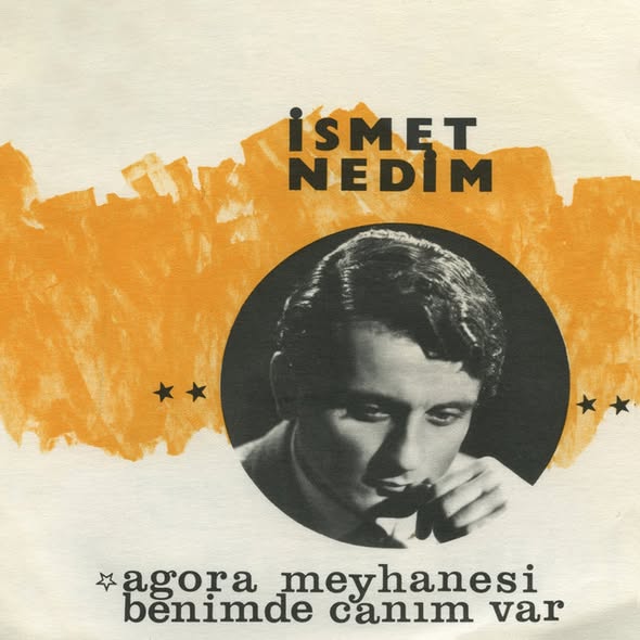 BAZI ŞARKILAR/TÜRKÜLER VE ÖYKÜLERİ 3. “AGORA MEYHANESİ”NİN ÖYKÜSÜ (1)