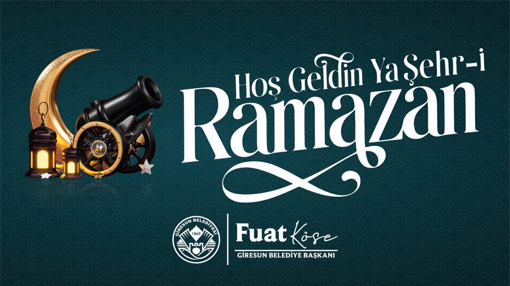 BAŞKAN KÖSE’NİN RAMAZAN AYI MESAJI