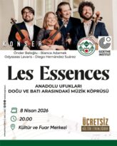 “Anadolu Ufukları Doğu ve Batı Arasındaki Müzik Köprüsü”