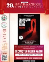 Geçmişten Gelen Kadın Tiyatro Oyunu