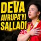 BULANCAKLI DEVA DÜBÜŞ AVRUPA’YI SALLADI!