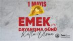BAŞKAN KÖSE’NİN 1 MAYIS MESAJI