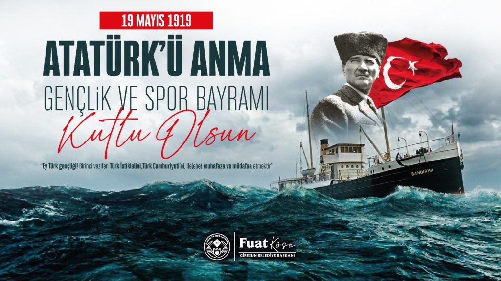 BAŞKAN KÖSE’NİN 19 MAYIS MESAJI