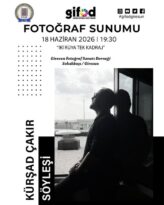 FOTOĞRAF SUNUMU ve SÖYLEŞİSİ