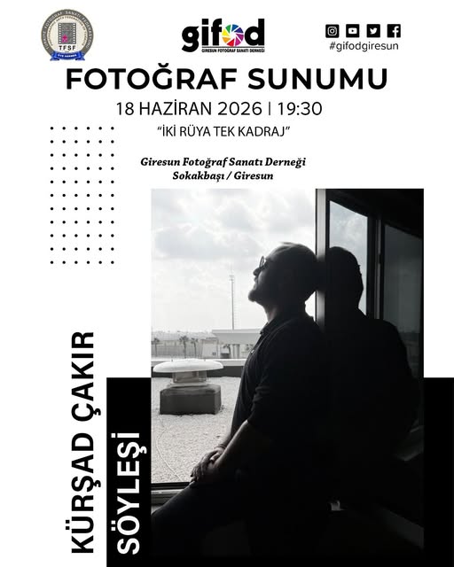 FOTOĞRAF SUNUMU ve SÖYLEŞİSİ
