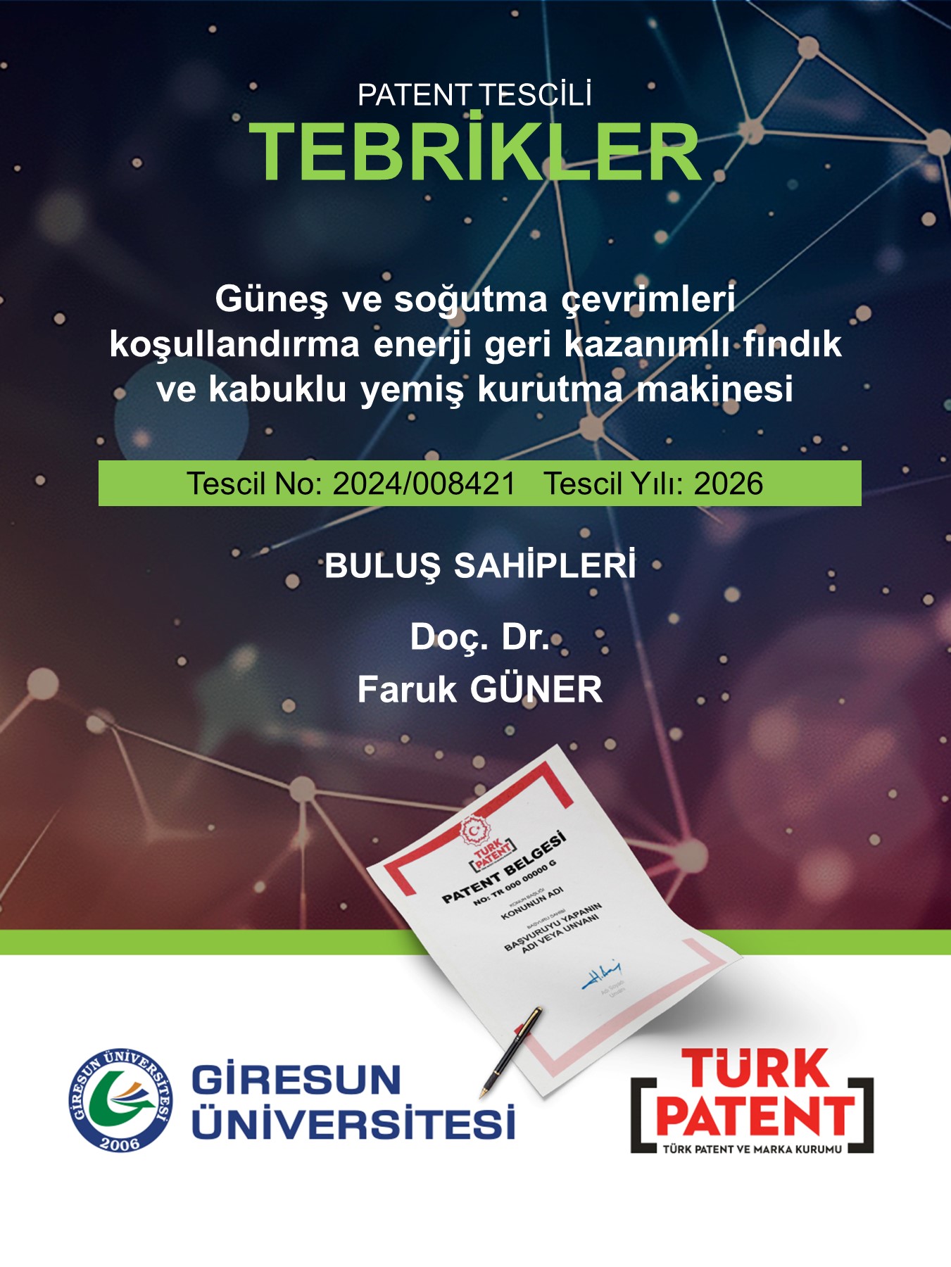 Doç. Dr. Faruk GÜNER’in Buluşu Tescillendi