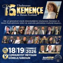 ULUSLARARASI (!) Görele Kemençe ve Horan Festivali”