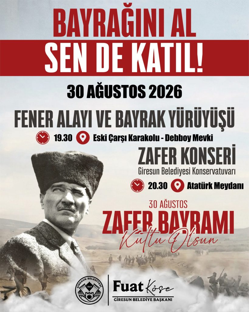GİRESUN’DA 30 AĞUSTOS COŞKUSU FENER ALAYI İLE BAŞLAYACAK