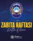 BAŞKAN FUAT KÖSE’DEN ZABITA HAFTASI MESAJI