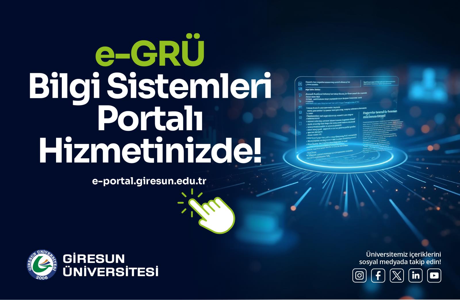 e-GRÜ Bilgi Sistemleri Portalı Hizmete Girdi